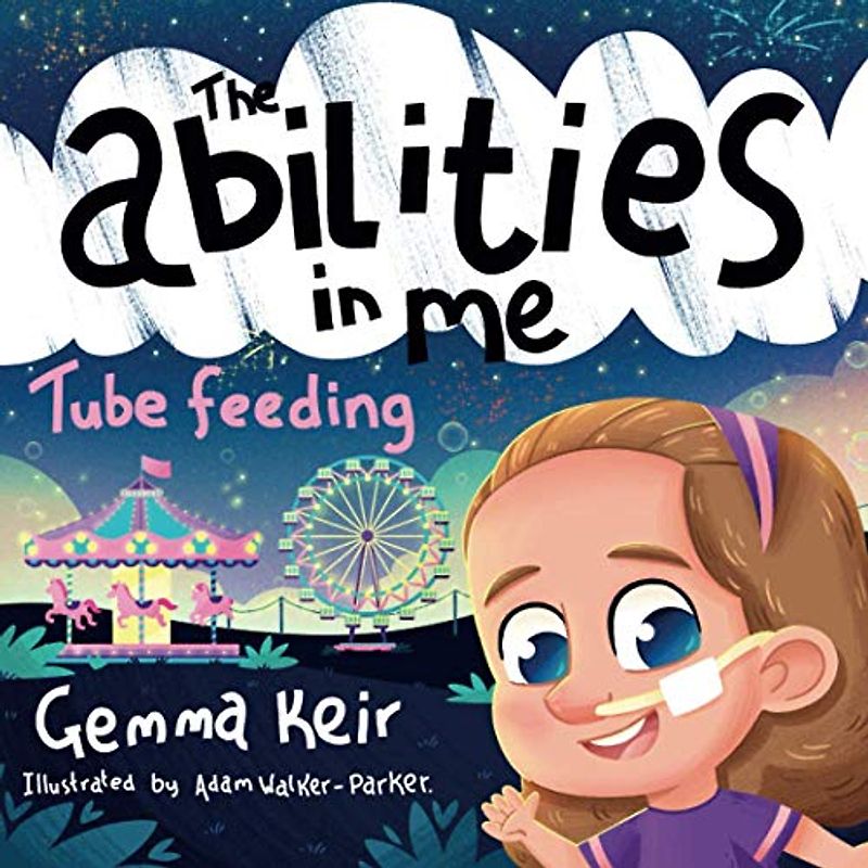 The abilities in me: Tube Feeding