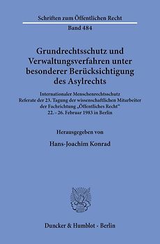 Grundrechtsschutz und Verwaltungsverfahren