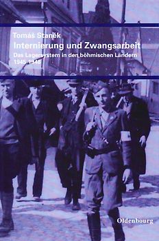 Internierung und Zwangsarbeit