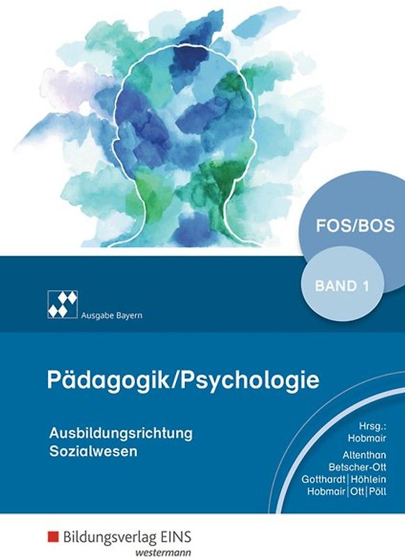 Pädagogik/Psychologie für die Berufliche Oberschule - Ausgabe Bayern