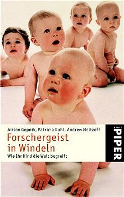 Forschergeist in Windeln. Wie ihr Kind die Welt begreift