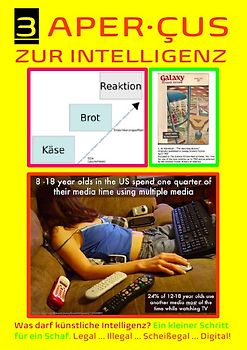 3 APER·ÇUS ZUR INTELLIGENZ (Was darf künstliche Intelligenz?