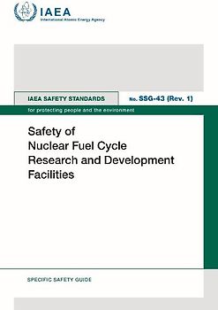 Safety of Nuclear Fuel Cycle Research and Development Facilities