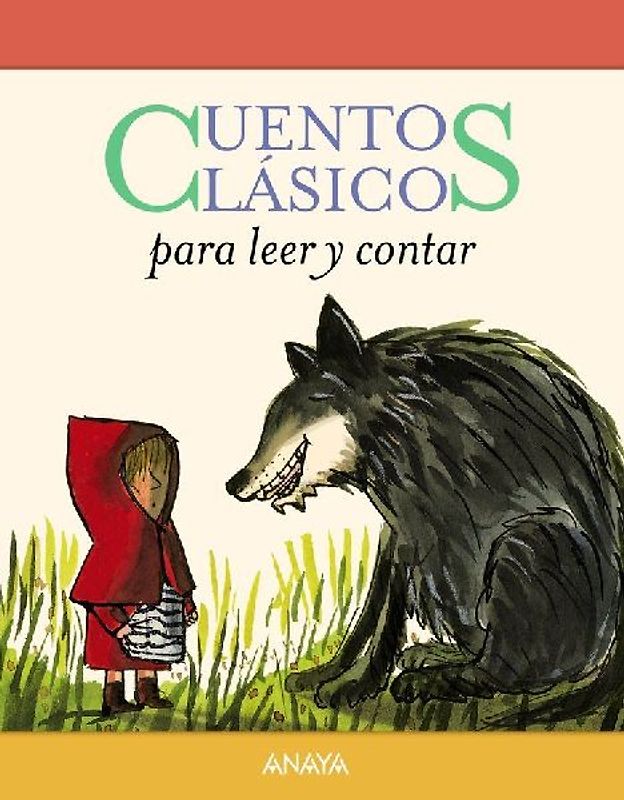 Cuentos clásicos para leer y contar