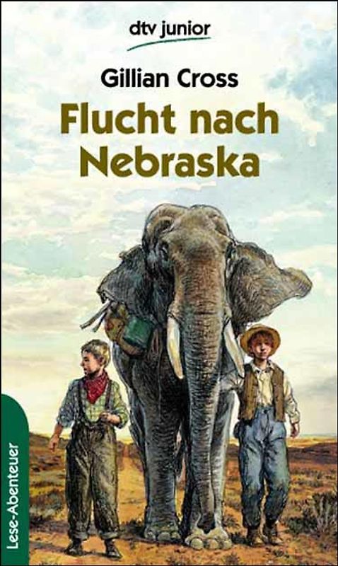 Flucht nach Nebraska. Lese-Abenteuer