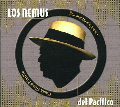 Los Nemus Del Pacifico - Son Montuno Groove