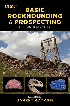 Basic Rockhounding and Prospecting