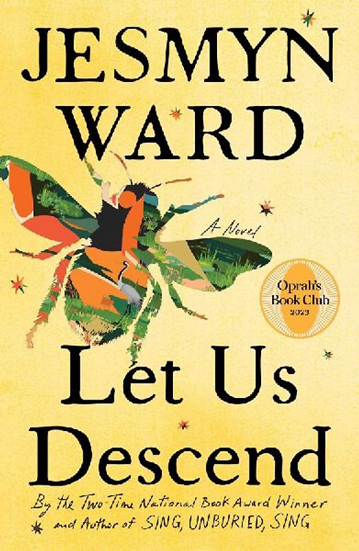 Let Us Descend (Oprah's Book Club)