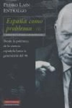 Desde la polémica de la ciencia española hasta la Generación del 98