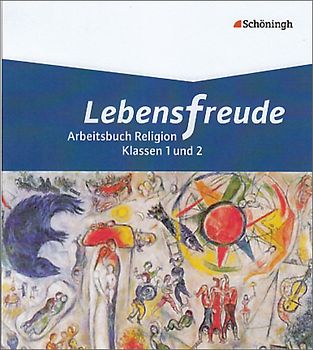 Lebensfreude - Arbeitsbücher katholische Religion für die Grundschule