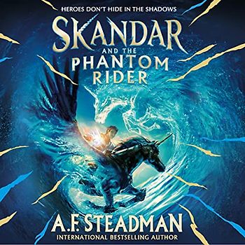 Skandar and the Phantom Rider (Skandar, 2)