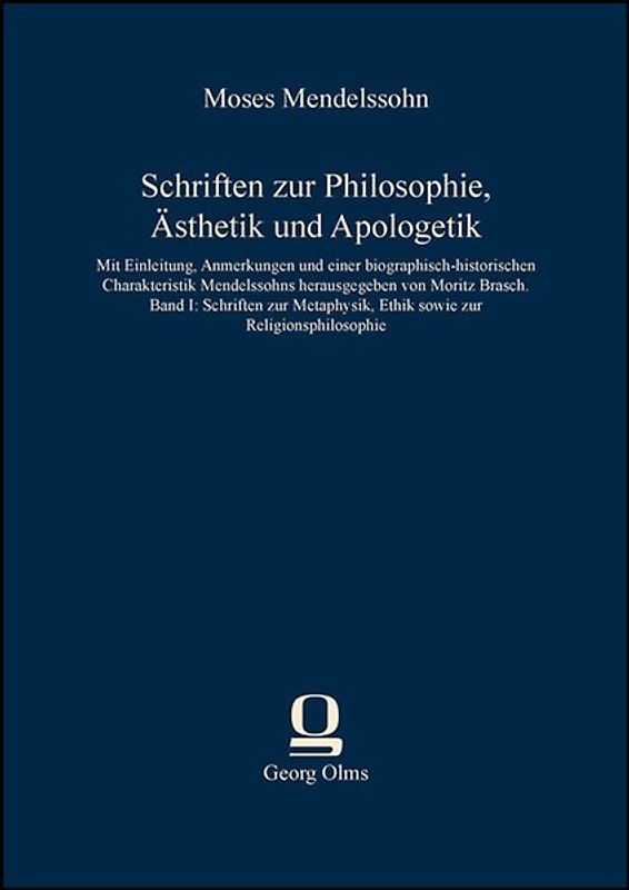 Schriften zur Philosophie, Ästhetik und Apologetik