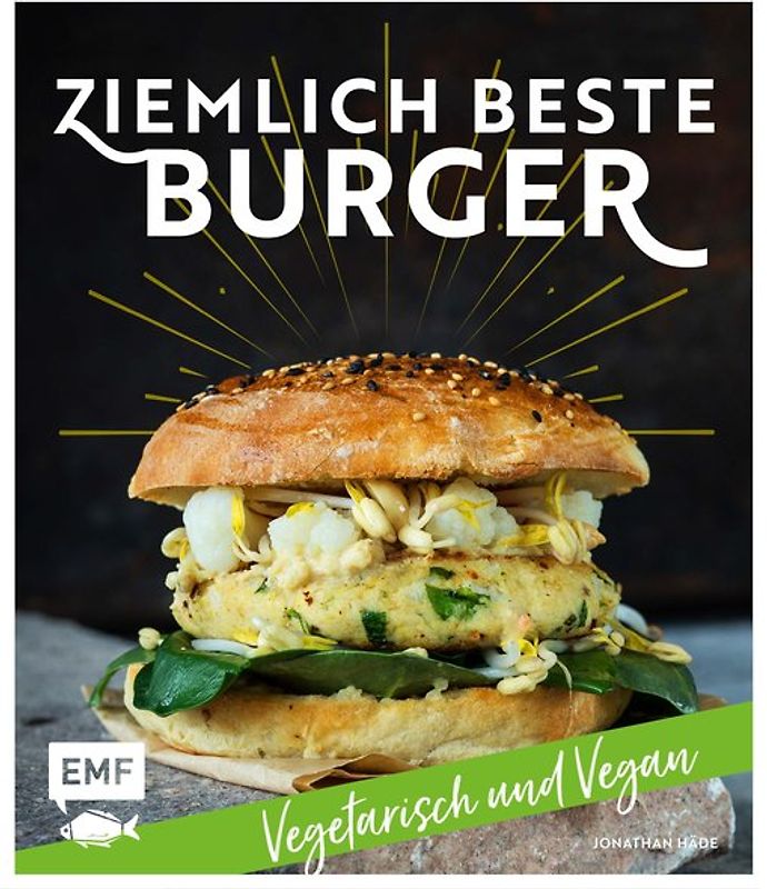 Ziemlich beste Burger – Vegetarisch und vegan