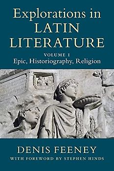 Explorations in Latin Literature