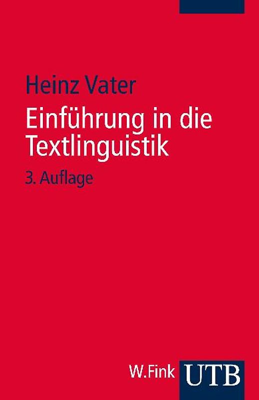 Einführung in die Textlinguistik