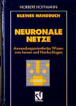 Kleines Handbuch Neuronale Netze