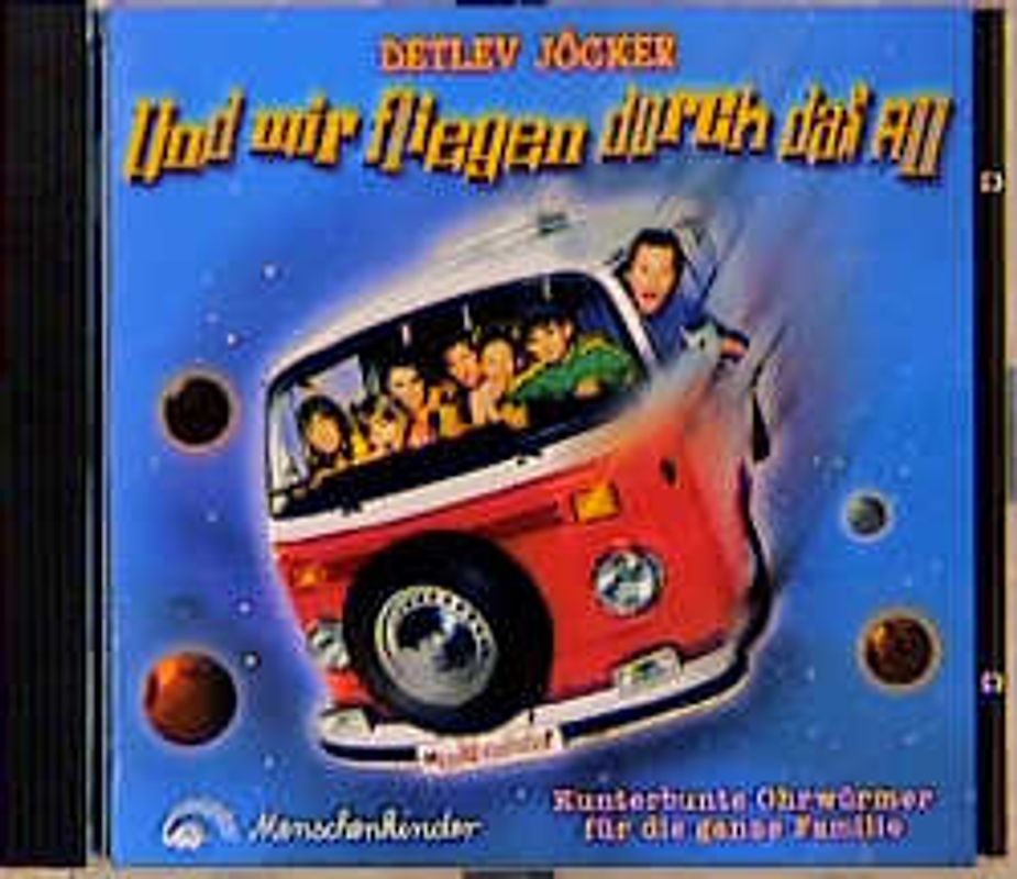 Und wir fliegen durch das All. Lieder für die ganze Familie