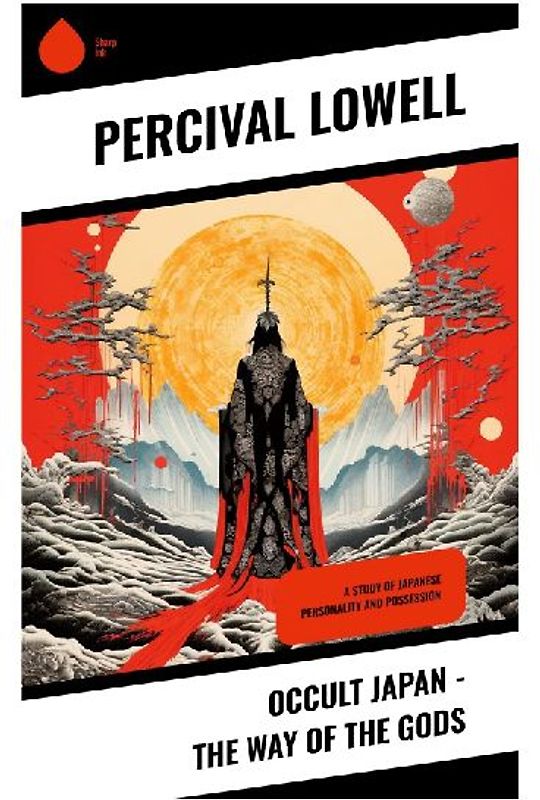 Occult Japan - The Way of the Gods