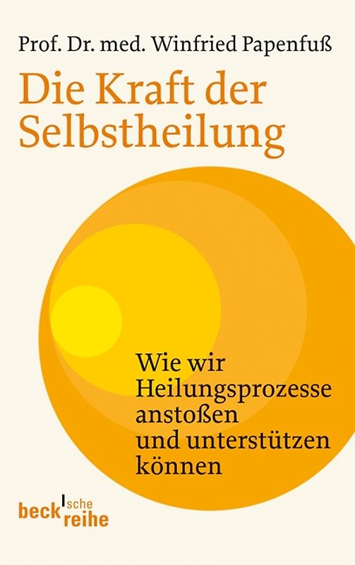 Die Kraft der Selbstheilung