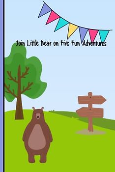 Join Little Bear on Five Fun Adventures