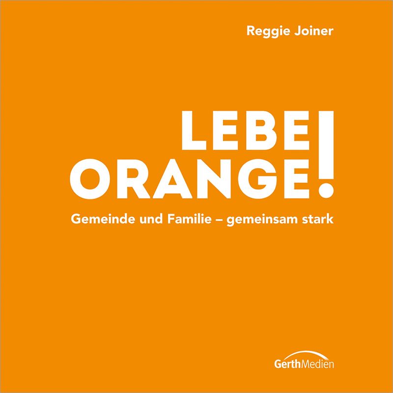 Lebe orange!