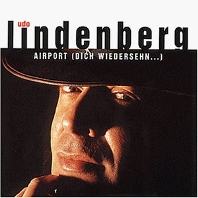 Udo Lindenberg - Airport (Dich Wiedersehn...)