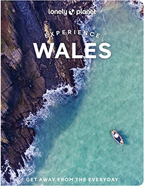 Lonely Planet Experience Wales 1 (Travel Guide)