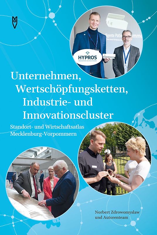 Unternehmen, Wertschöpfungsketten, Industrie- und Innovationscluster