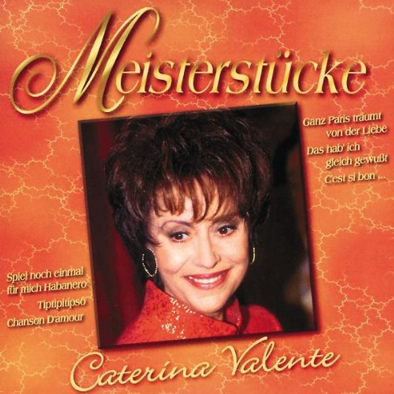 Caterina Valente - Meisterstücke