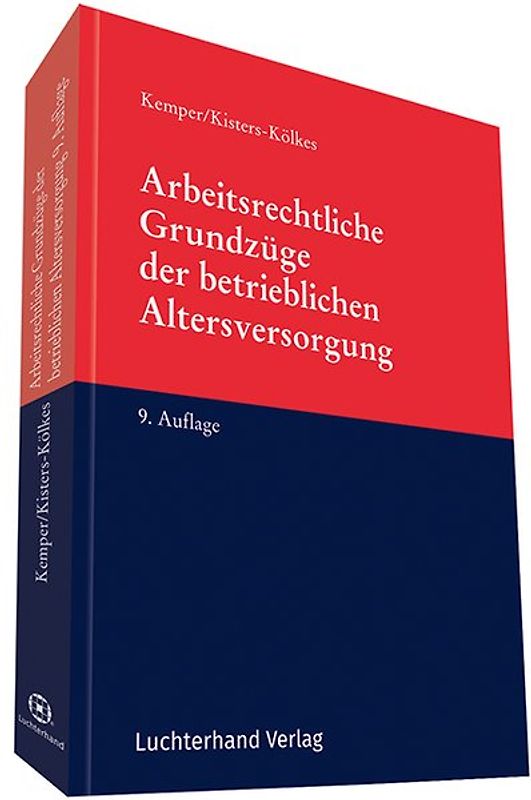 Arbeitsrechtliche Grundzüge der betrieblichen Altersversorgung