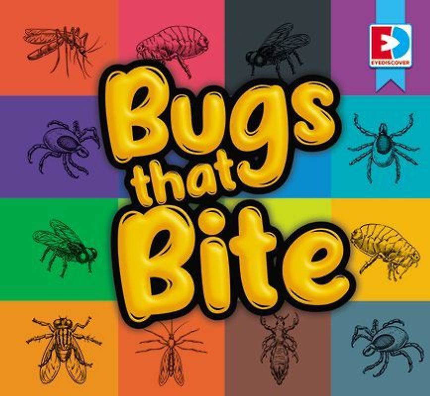 Bugs That Bite
