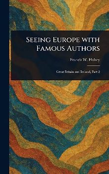 Seeing Europe With Famous Authors