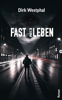 FAST EIN LEBEN