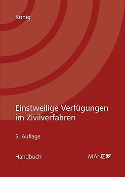 Einstweilige Verfügungen im Zivilverfahren