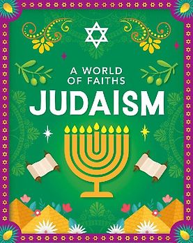 A World of Faiths: Judaism