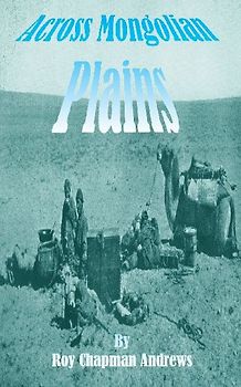 Across Mongolian Plains