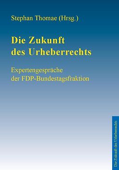 Die Zukunft des Urheberrechts