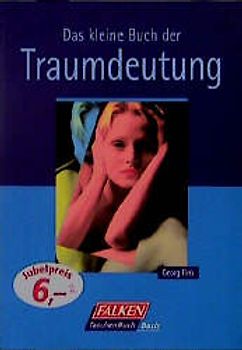 Das kleine Buch der Traumdeutung