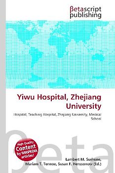 Yiwu Hospital, Zhejiang University