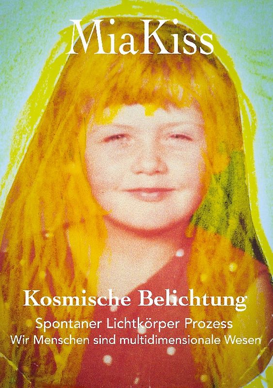 Kosmische Belichtung