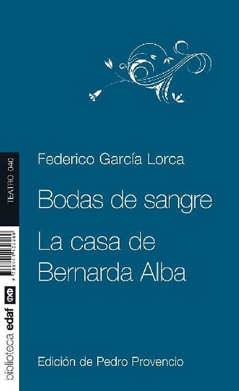 Bodas de Sangre, La Casa de Bernarda Alba