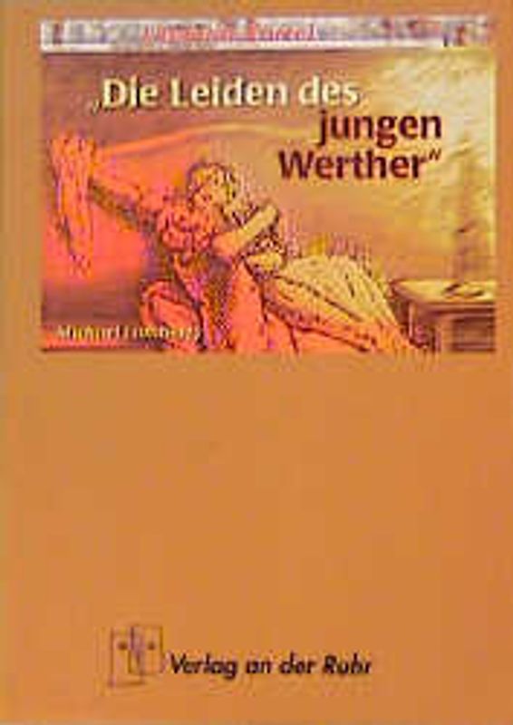 Literatur-Kartei: "Die Leiden des jungen Werther"