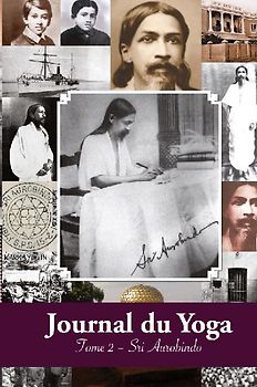 Journal du Yoga (Tome 2)