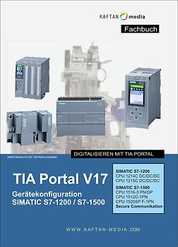TIA Portal V17 Gerätekonfiguration S7-1200 / S7-1500