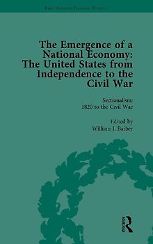The Emergence of a National Economy Vol 6