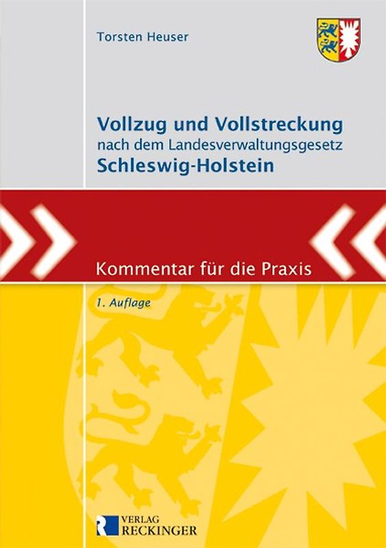 Vollzug und Vollstreckung nach dem Landesverwaltungsgesetz Schleswig-Holstein