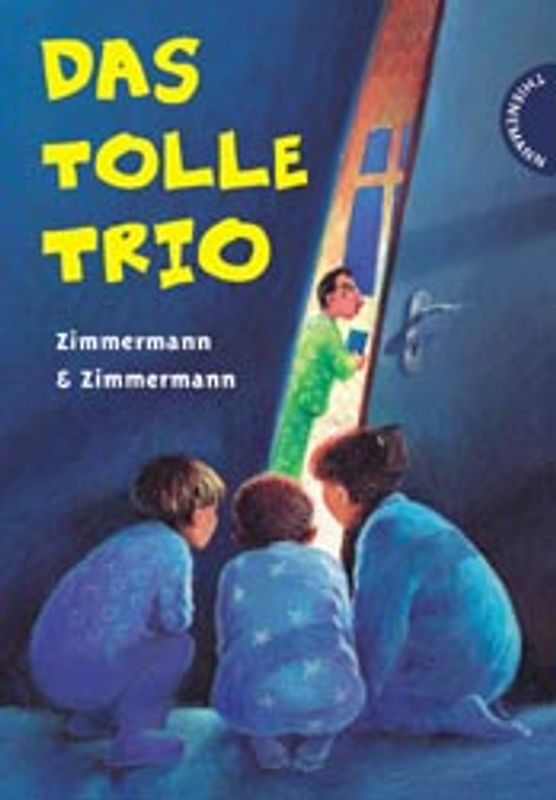 Das tolle Trio