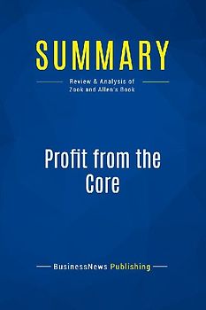 Summary: Profit from the Core