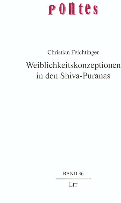 Weiblichkeitskonzeptionen in den Shiva-Puranas