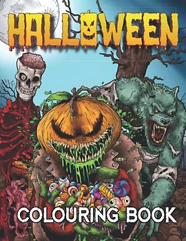Halloween Colouring Book: Horror Colouring Book For Adults With Vampires, Skeletons And Spooky Pumpkins